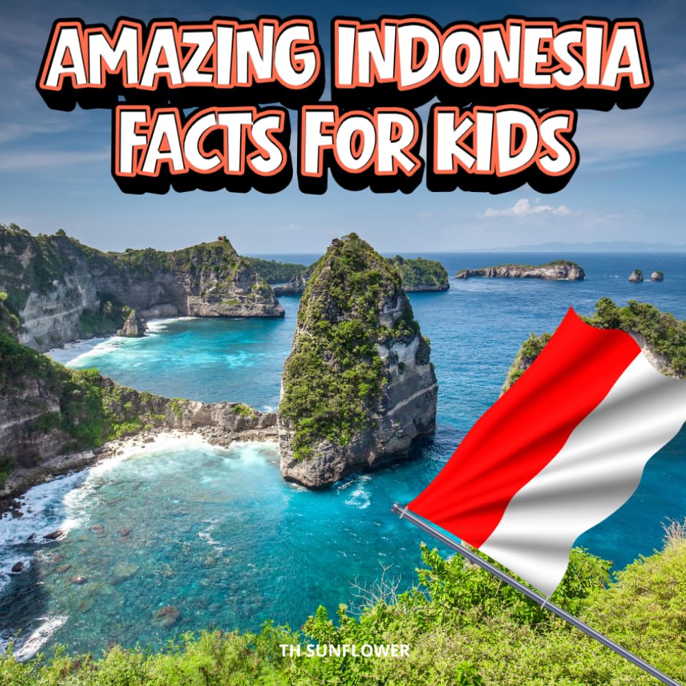 Amazing Indonesia Facts for Kids: A Fun Travel and Learning Book with Color Photos About Indonesia's Islands, Bali, Volcanoes, Rainforests, Komodo ... Explorers (Amazing World Facts for Kids)