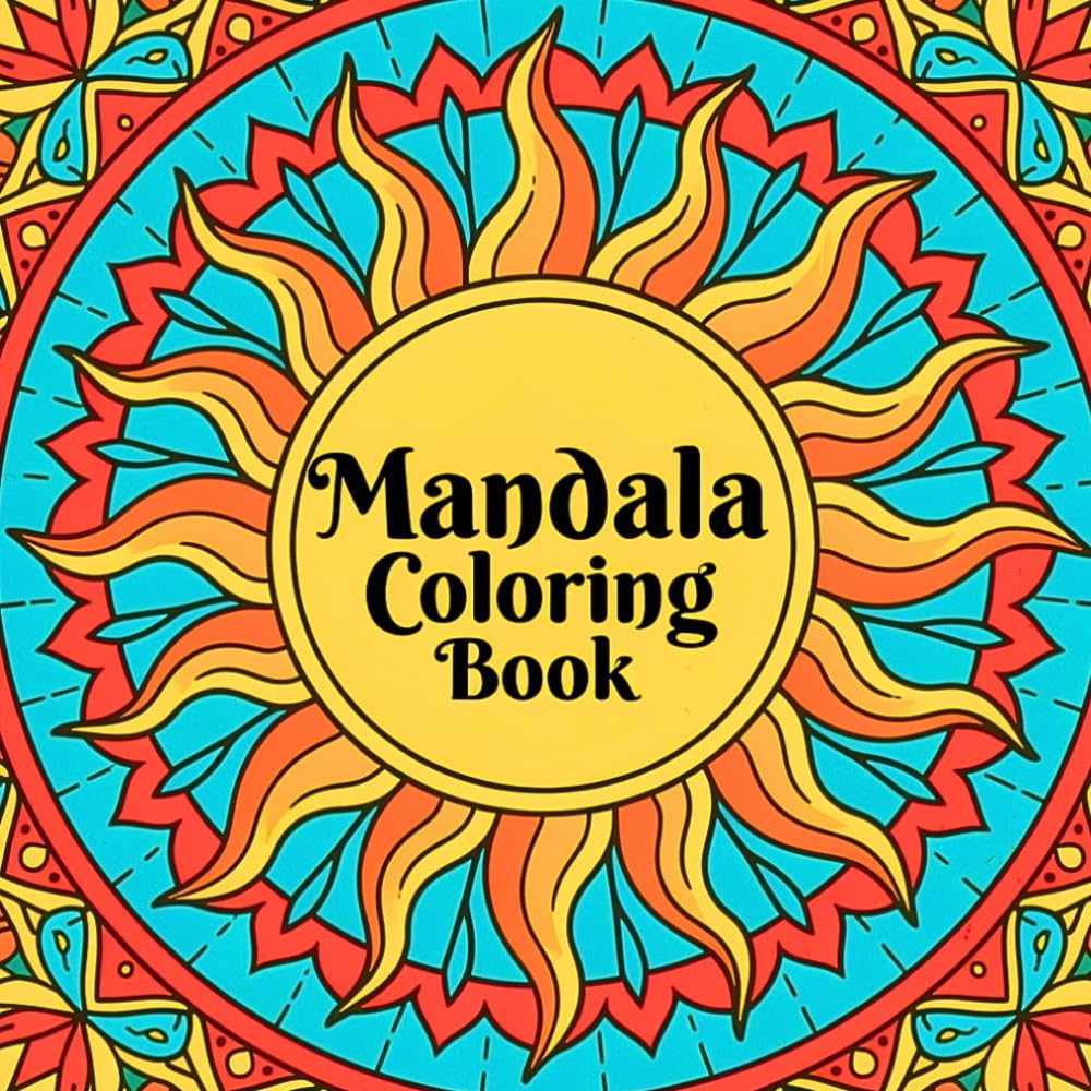 Mandala Coloring Book for Adult Deep Calm and Creative Awareness Featuring Balanced Mandala Artwork for Stress Relief Mindfulness and Artistic Expression