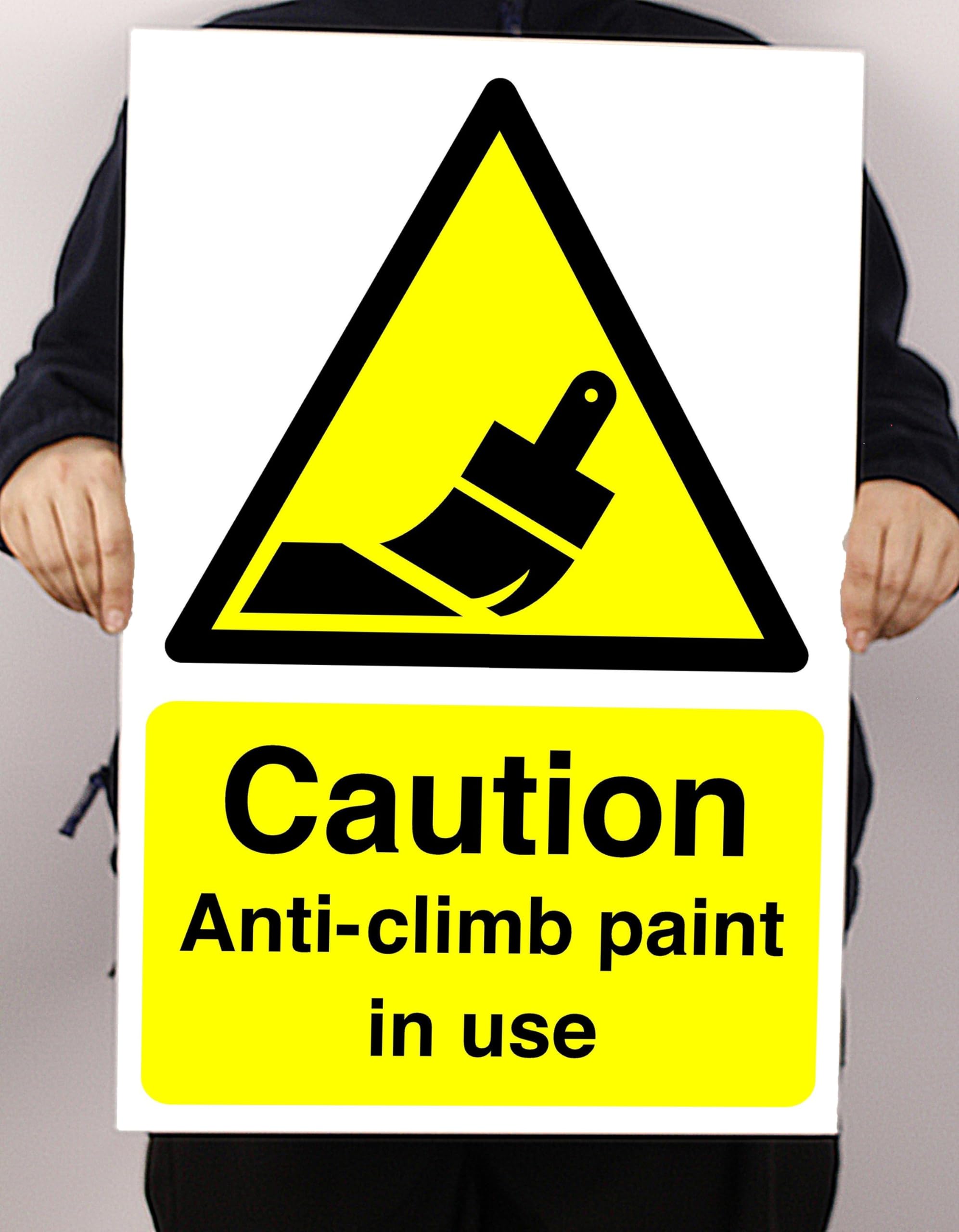 Warnschild "Caution Anti-Climb", 3 mm Aluminium-Dibond für den Innen- und Außenbereich (600 mm x 400 mm), 20 m Sichtdistanz.