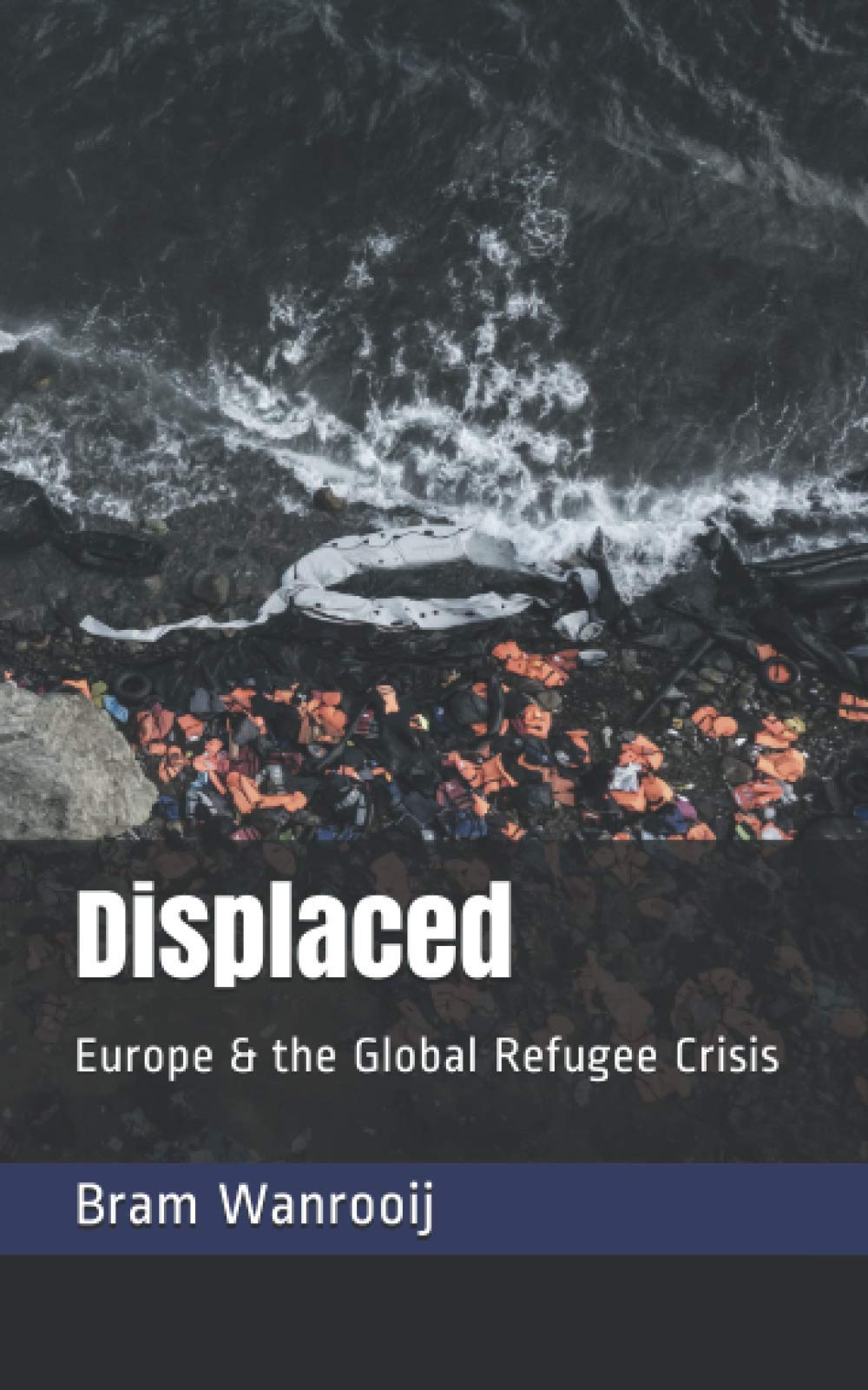 Displaced: Europe and the global refugee crisis.