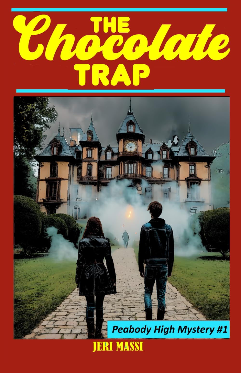 The Chocolate Trap (Peabody High Mysteries)