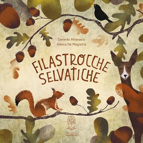 Filastrocche selvatiche. Ediz. a colori