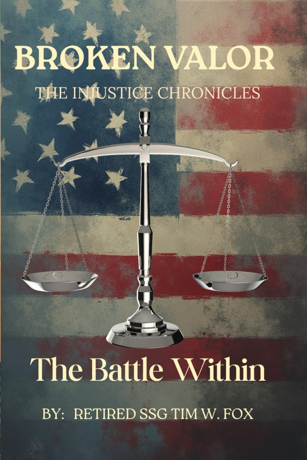 The Battle Within (Broken Valor: The Injustice Chronicles)