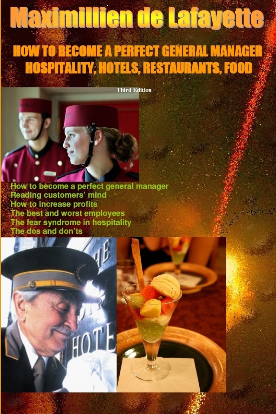 How to Become a Perfect General Manager.Hospitality,hotels,restaurants,food