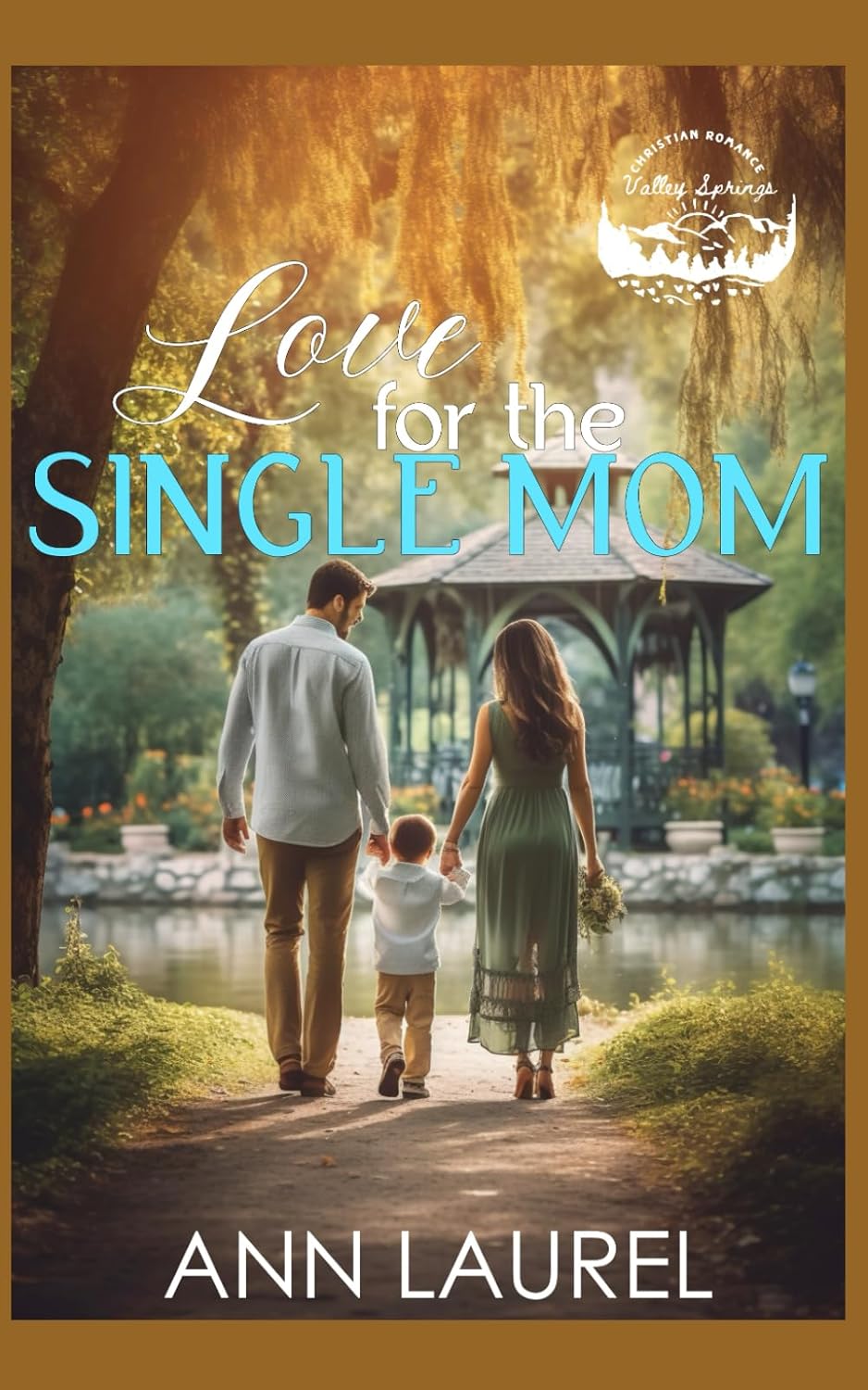 Love for the Single Mom (Valley Springs)