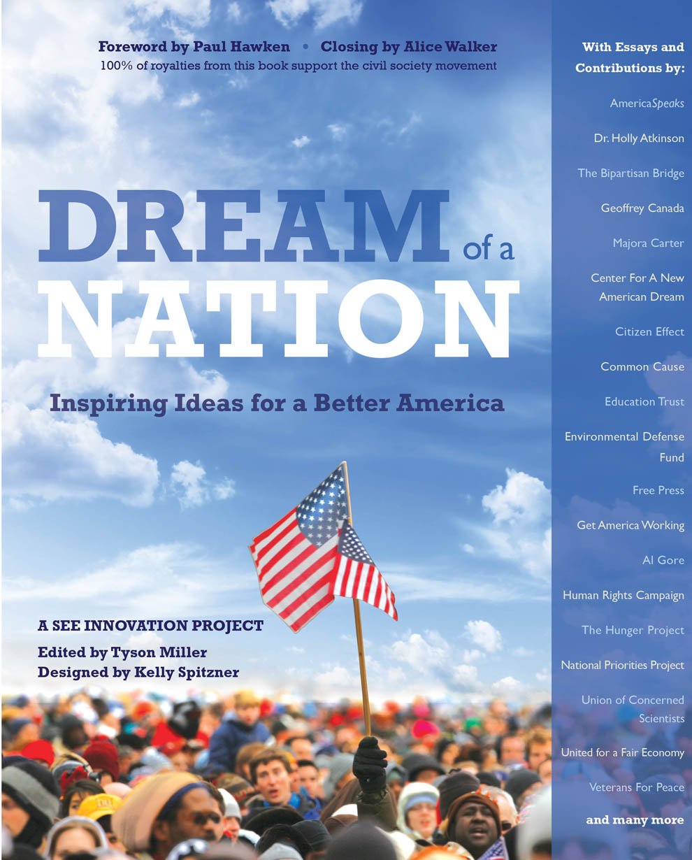 Dream of a Nation: Inspiring Ideas for a Better America