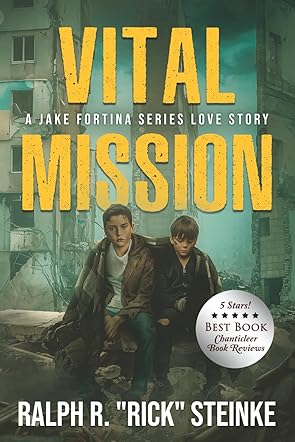 Vital Mission A Jake Fortina Series Love Story