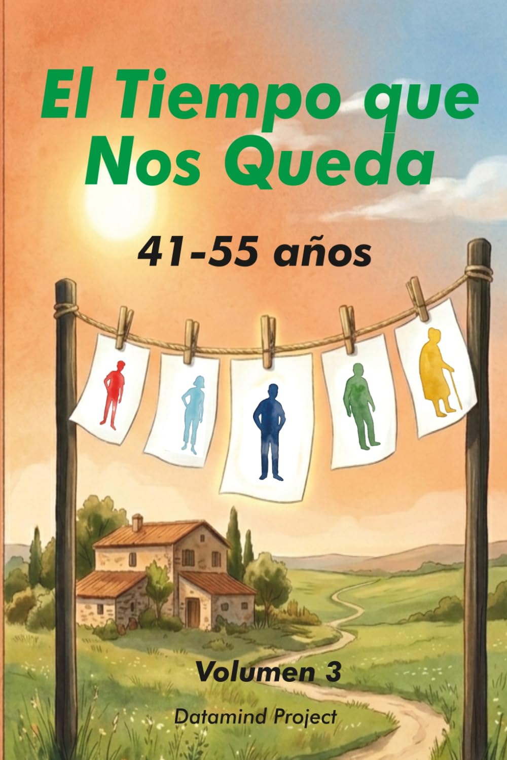 El Tiempo que Nos Queda: 41-55 años