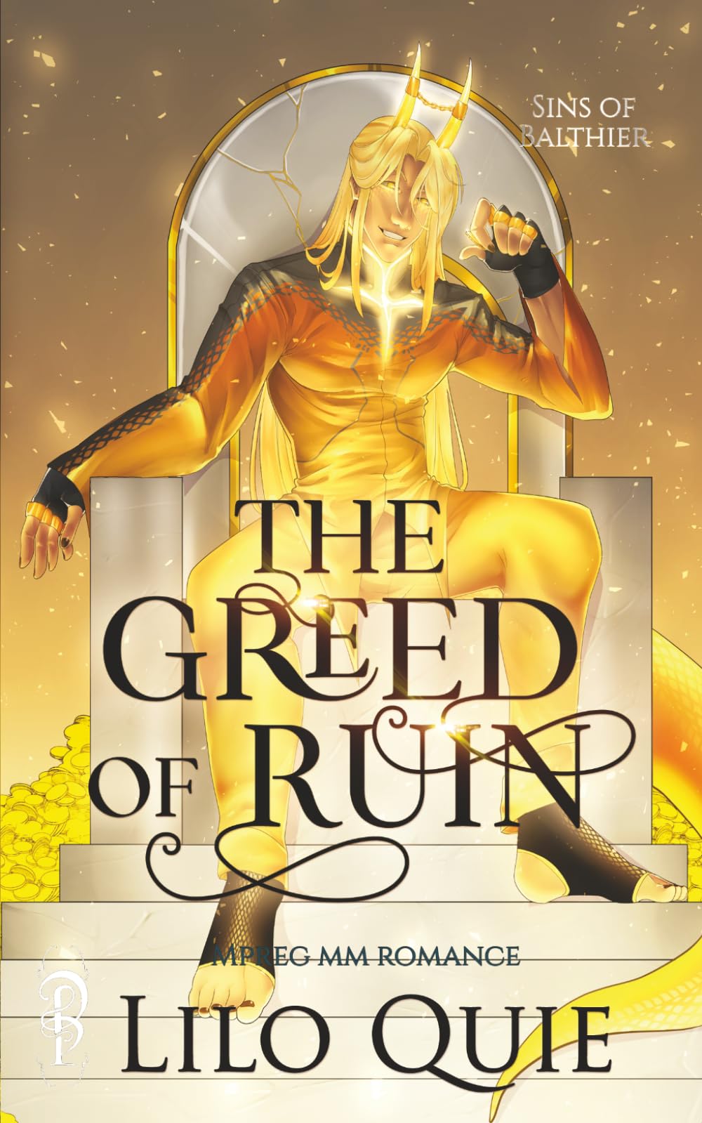The Greed of Ruin (Sins of Balthier)