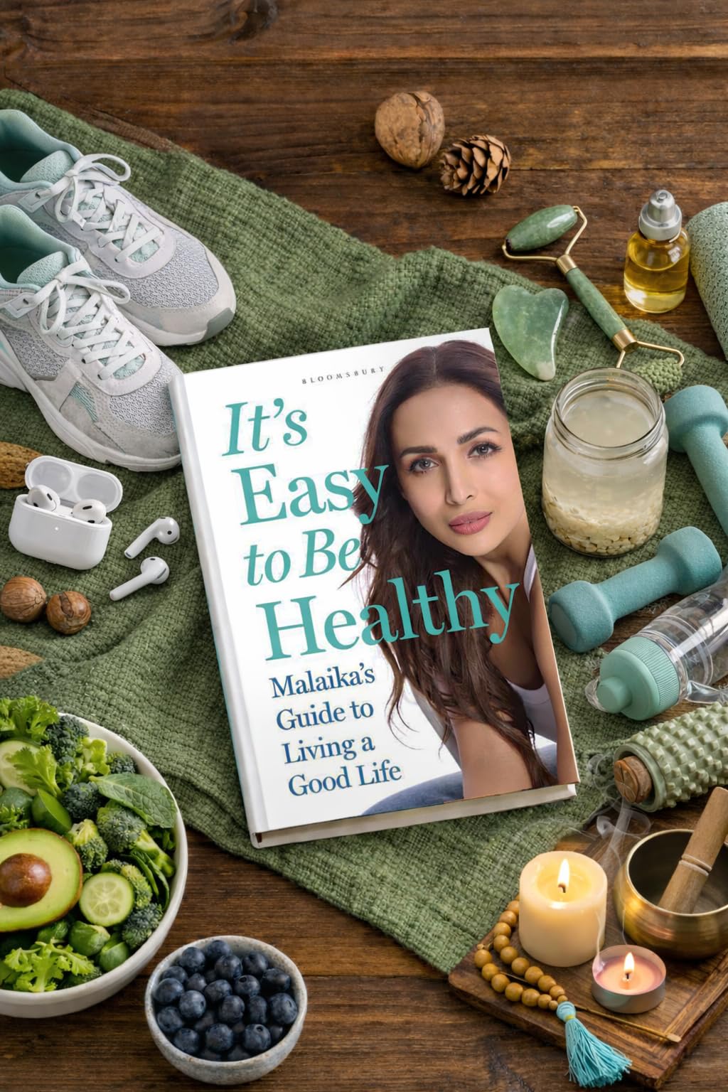 It’s Easy to Be Healthy: Malaika’s Guide to Living a Good Life — A Bestseller Wellness Guide to Fitness, Nutrition, Beauty and Healthy Living