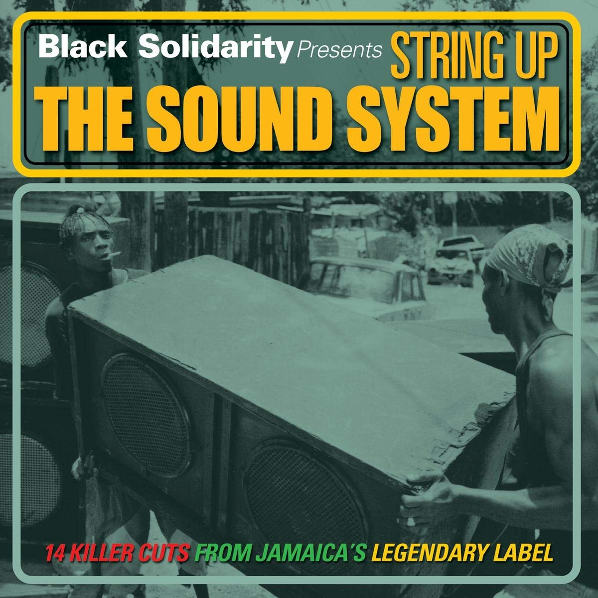 BLACK SOLIDARITY PRESENTS : STRING UP THE SOUND SYSTEM [VINYL]