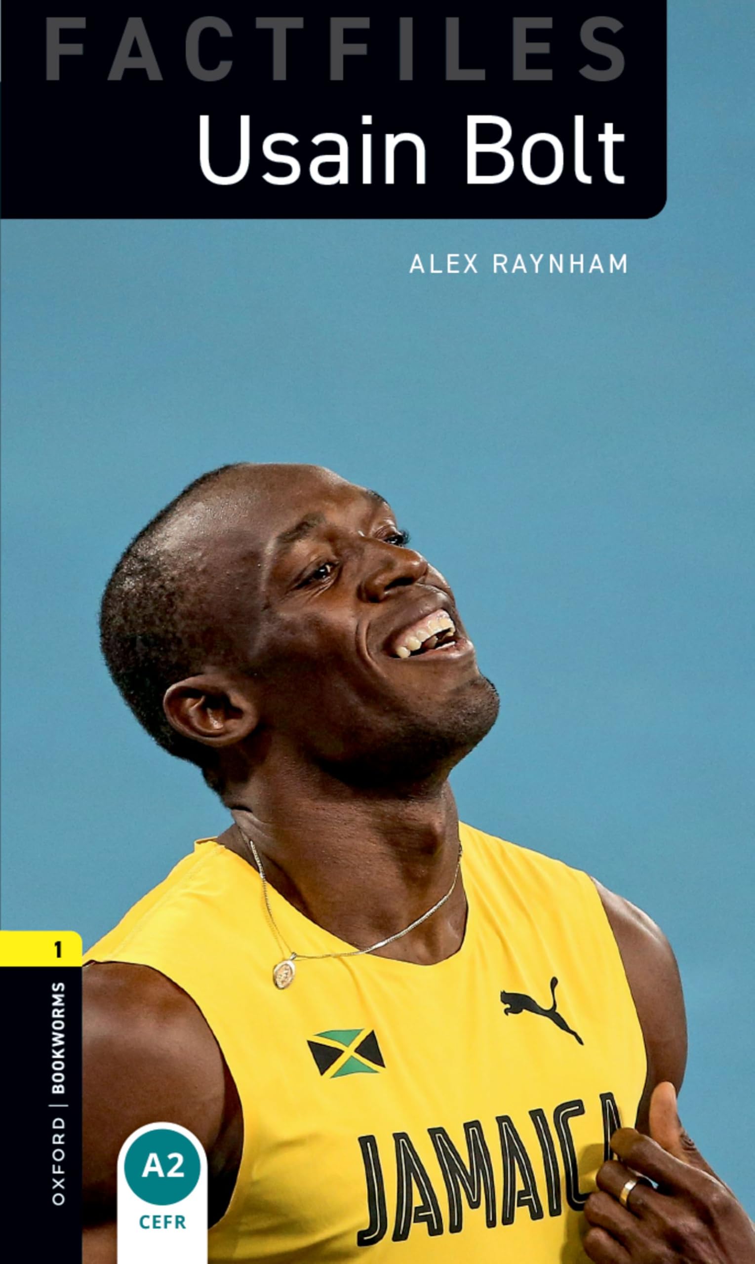Oxford Bookworms Library Factfiles: Level 1:: Usain Bolt Audio Pack: Graded readers for secondary and adult learners