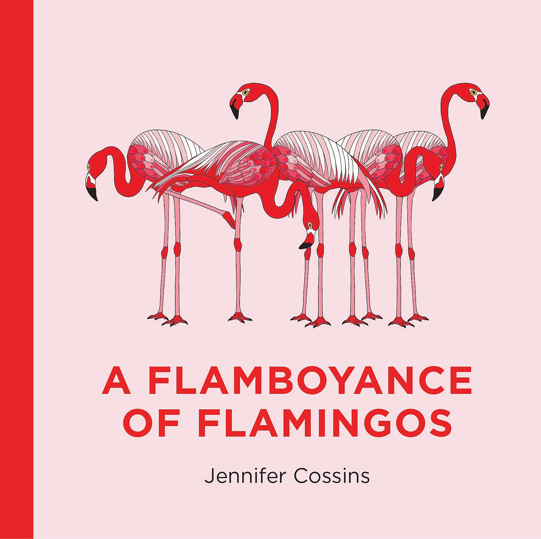 A Flamboyance of Flamingos: A Compendium of Collective Nouns