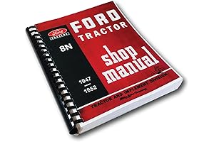 Nostalgic Repair Guide: Restore Your Classic 1947-1953 Ford 8N Tractor with Expert Ease