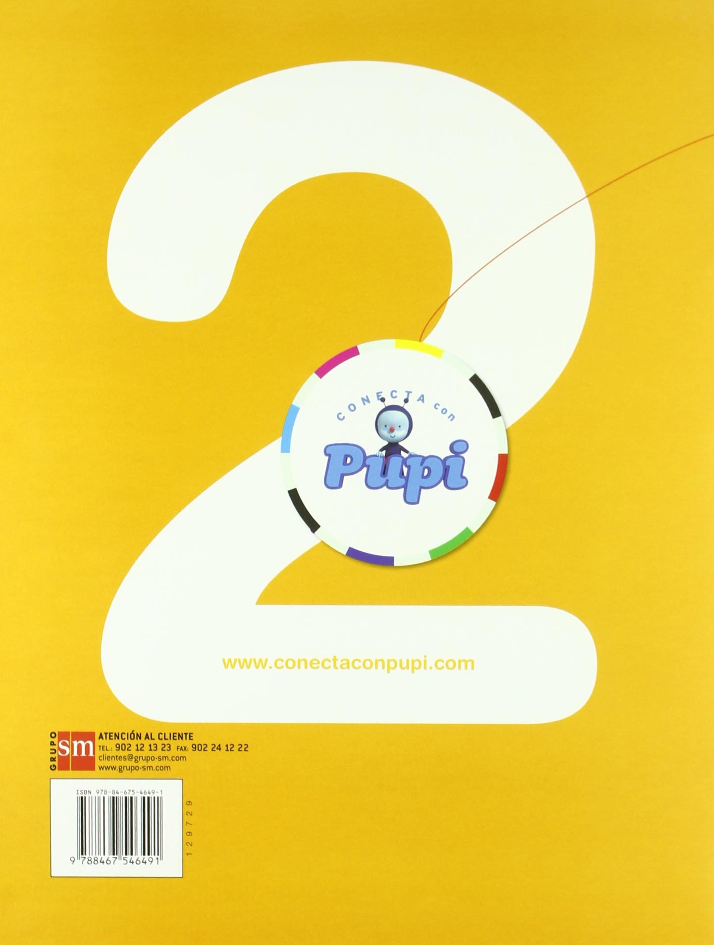 Cuaderno de matemáticas. 2 Primaria, 2 Trimestre. Conecta con Pupi - 9788467546491