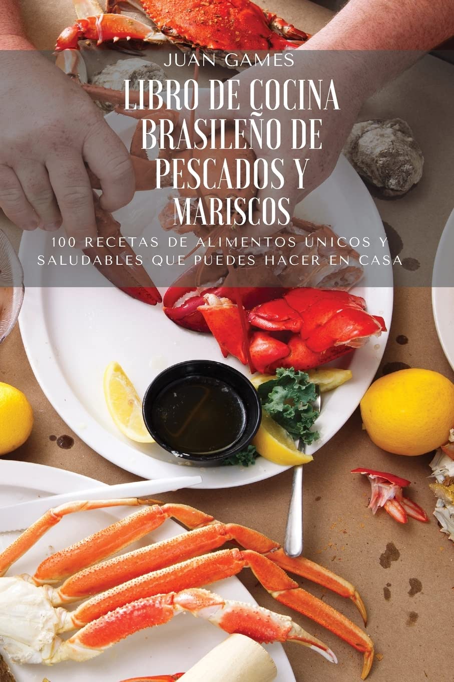 Libro de Cocina Brasileño de Pescados Y Mariscos