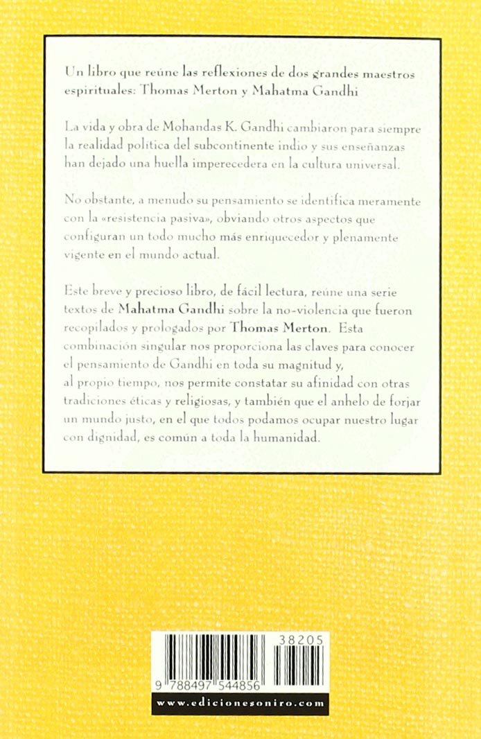 Gandhi y la no-violencia: Una selección de textos del gran maestro espiritual: 1 (El Viaje Interior)