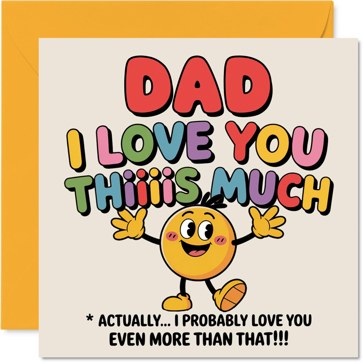 Dad Birthday Card - I Love You Thiiiis Much - Happy Birthday Card for Dad from Son Daughter, 145mm Cute Colourful Cartoon Character Bday Greeting Cards