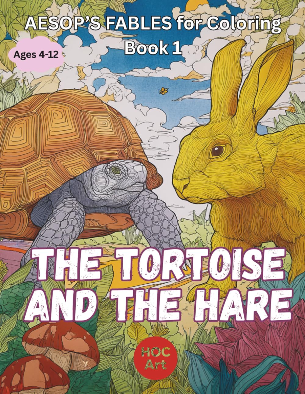 Aesop’s Fables Coloring Book 1: The Tortoise and the Hare: A Slow-and-Steady Race Adventure