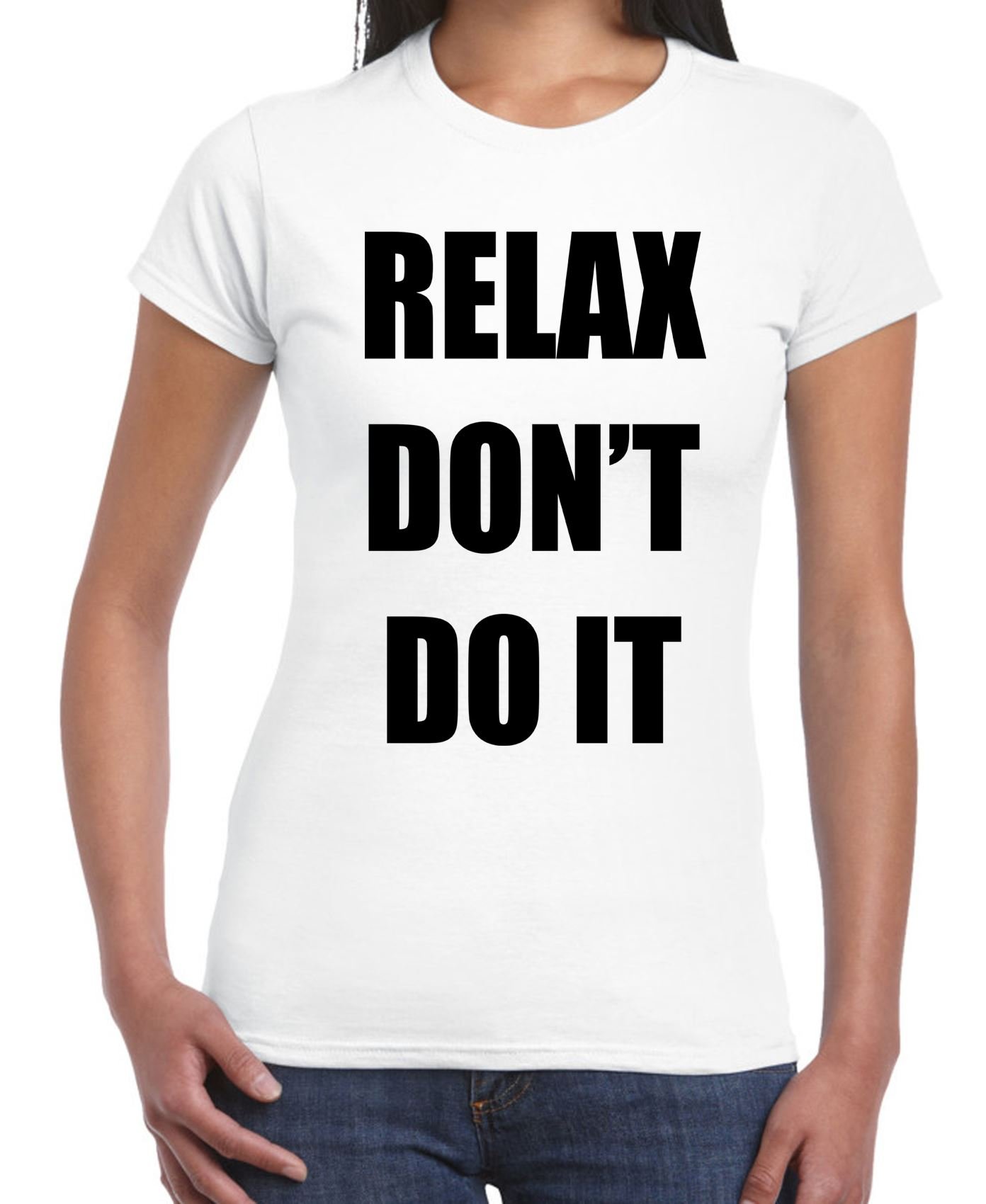 Tribal T-Shirts Women's White Relax Don't Do It 1980S Party Neon T-Shirt (Xl, )