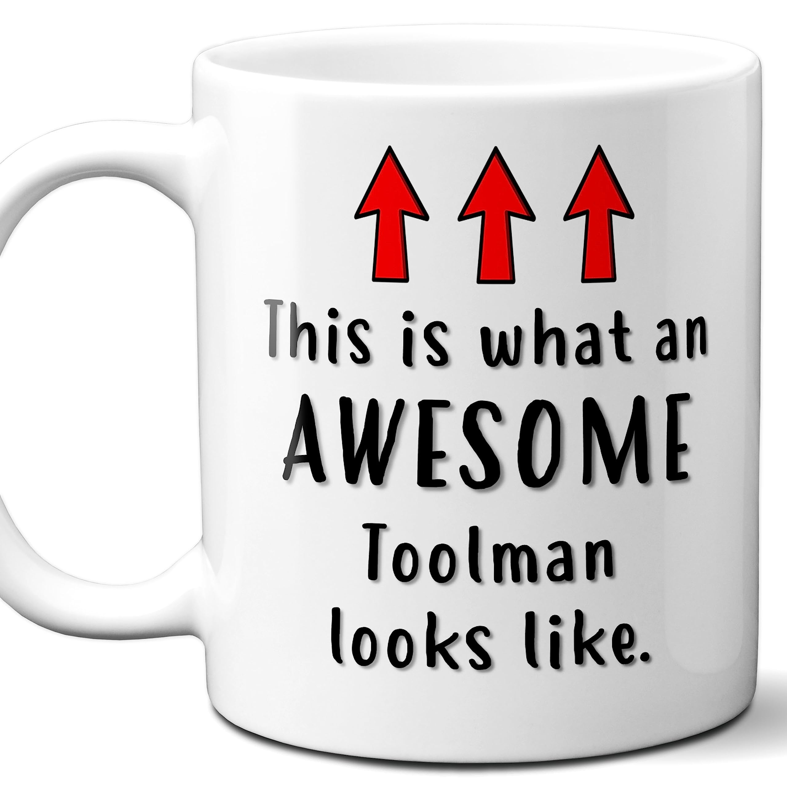 Gift For Toolman. Funny This is What An Awesome Looks Like Coffee Mug, Cup. Unique Gift Idea for Men, Women, Birthday, Christmas, Coworkers, Employees. 11 oz.