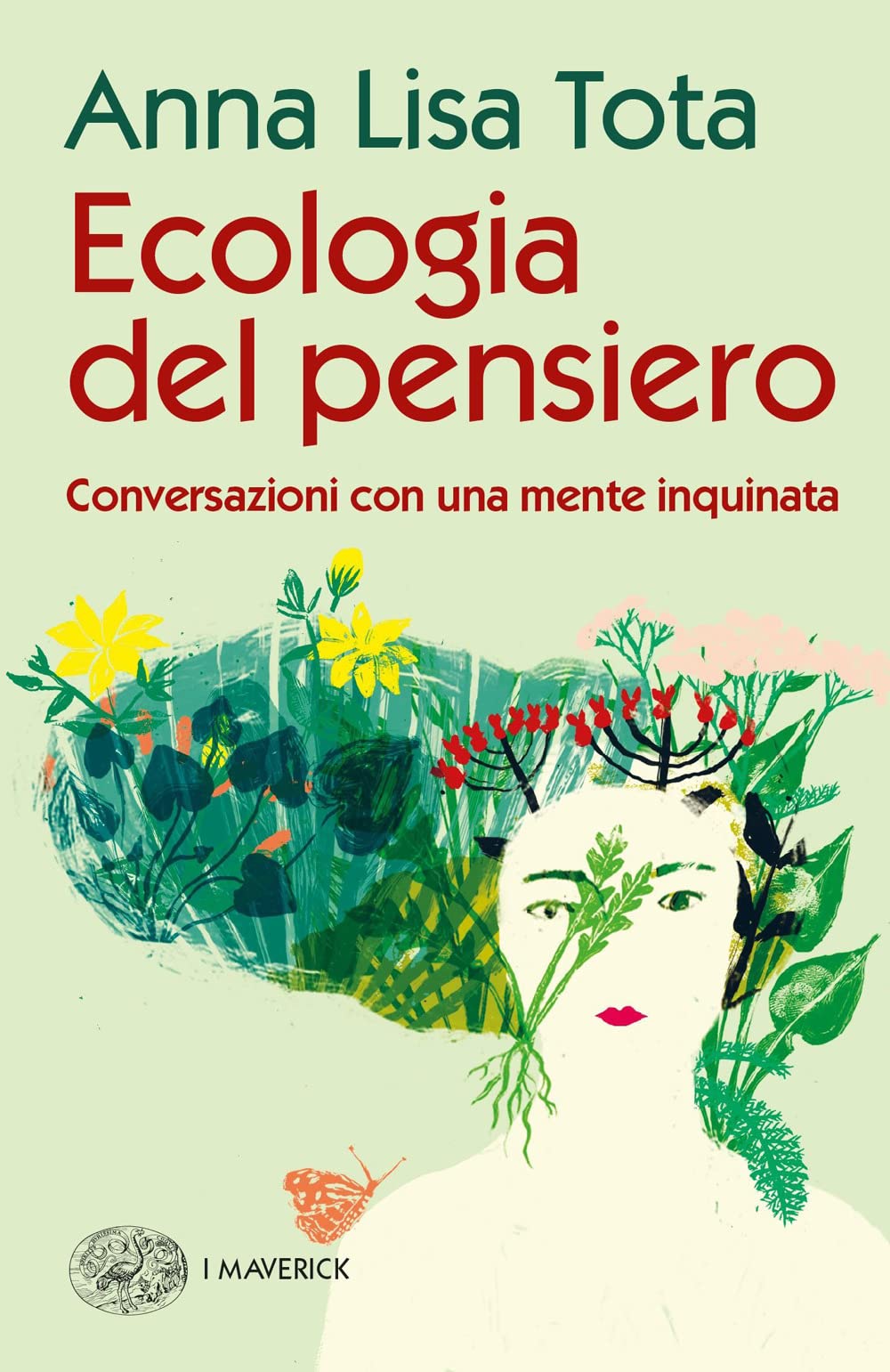 Tota Anna Lisa - Ecology Of Thought. Conversations With A Polluted Min ...