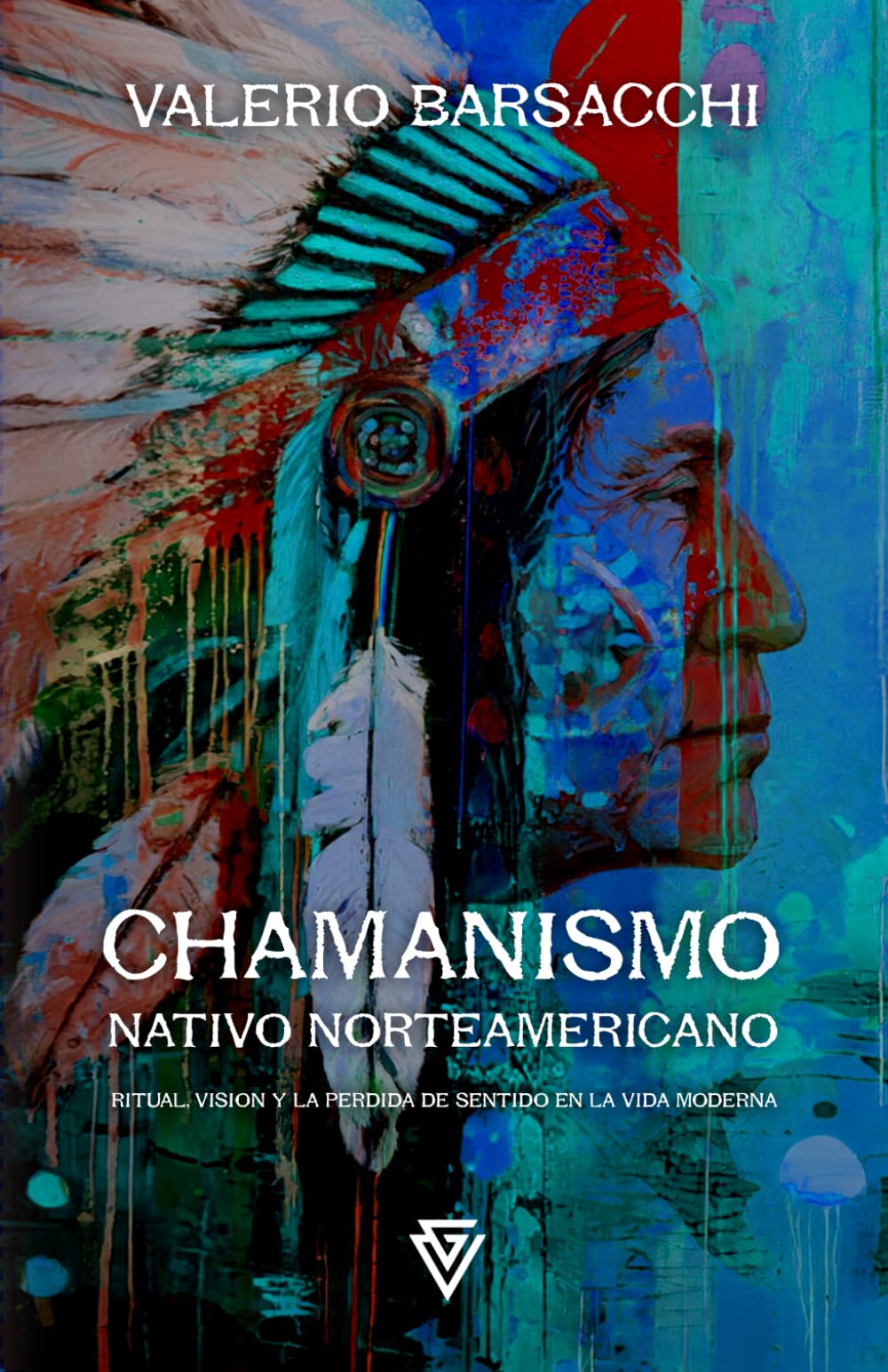 Chamanismo Nativo Norteamericano: Ritual, visión y la pérdida de sentido en la vida moderna