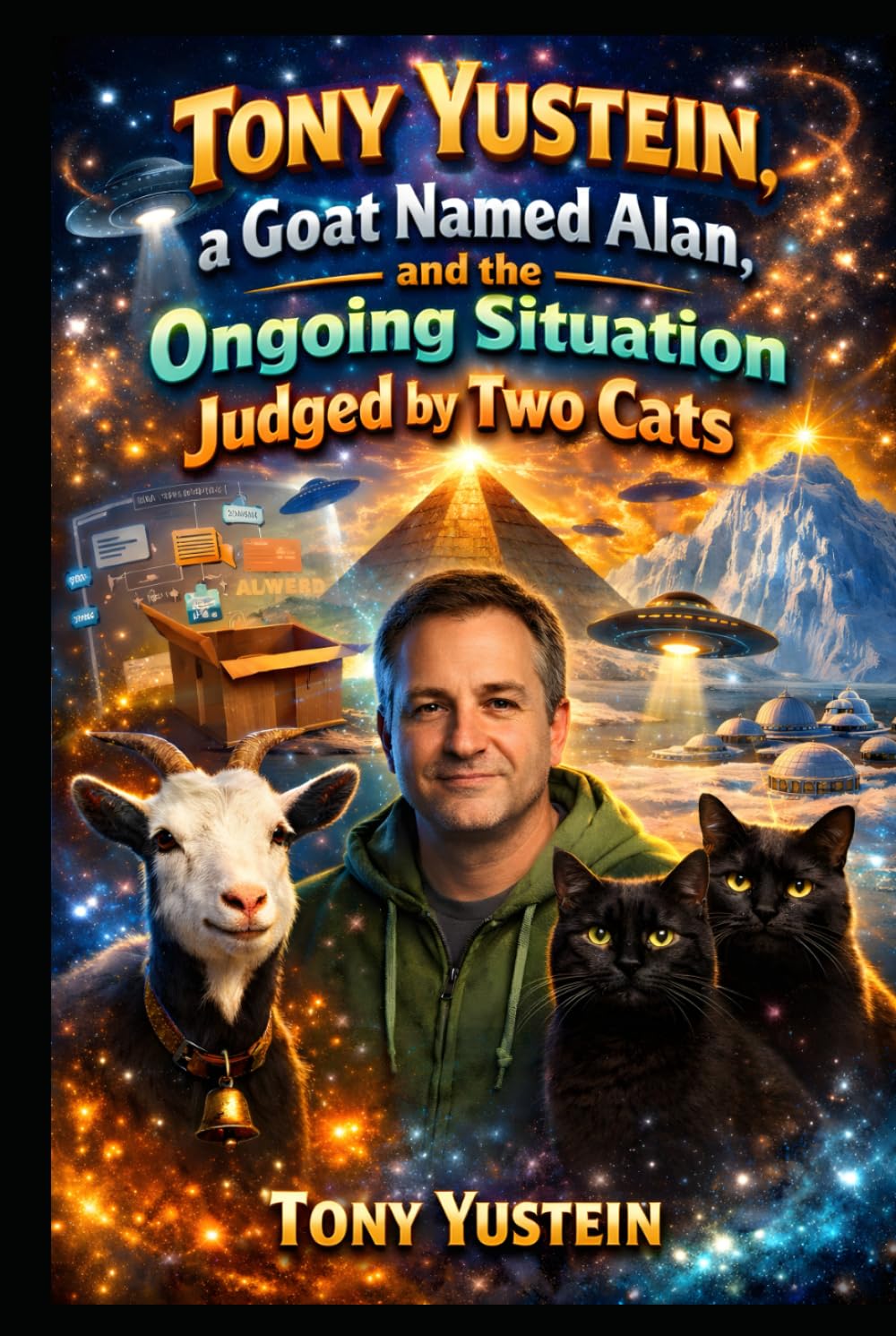 Tony Yustein, a Goat Named Alan, and the Ongoing Situation Judged by Two Cats