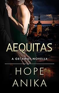 Aequitas (Book Two of The Getaway Series)