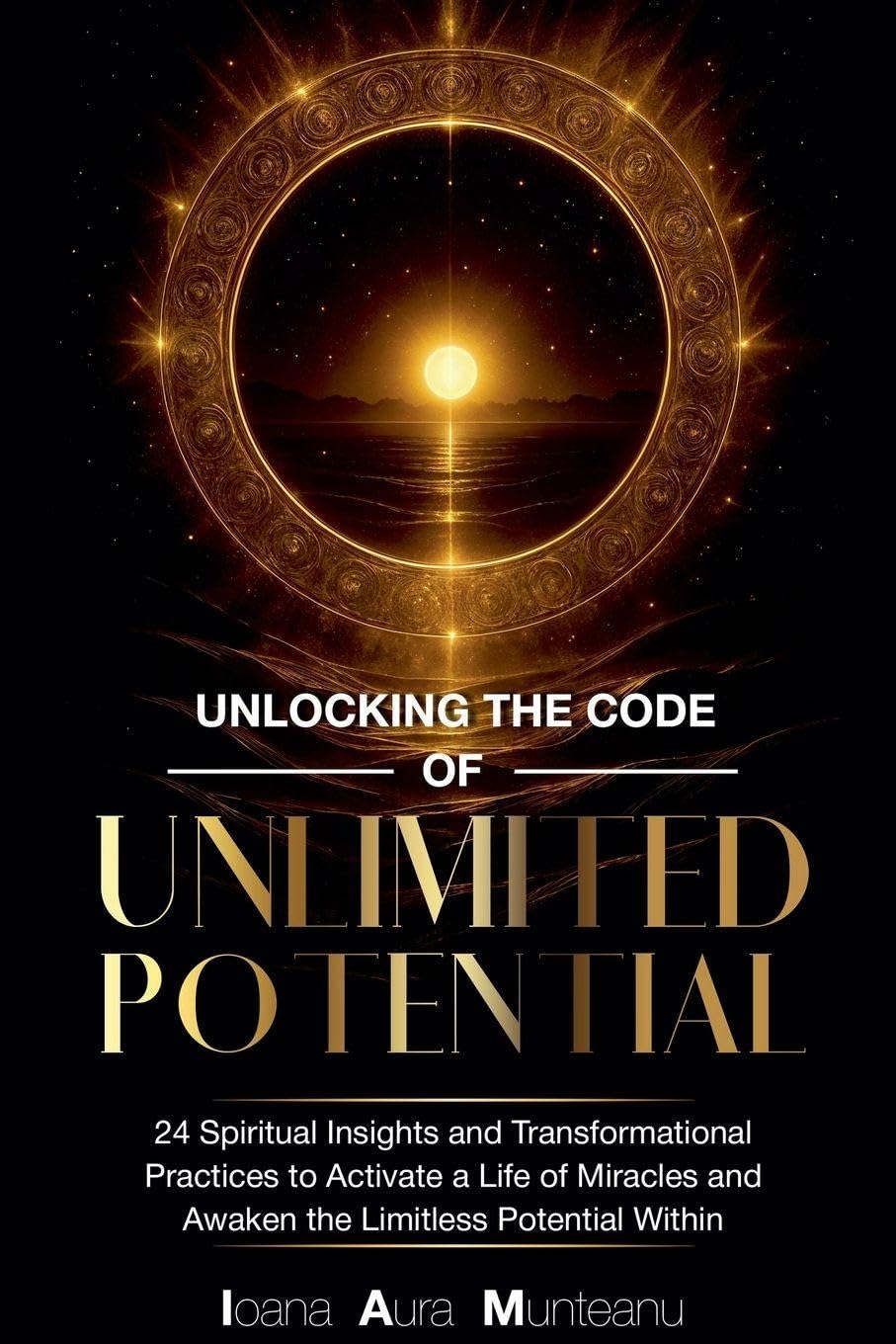 Unlocking The Code Of Unlimited Potential