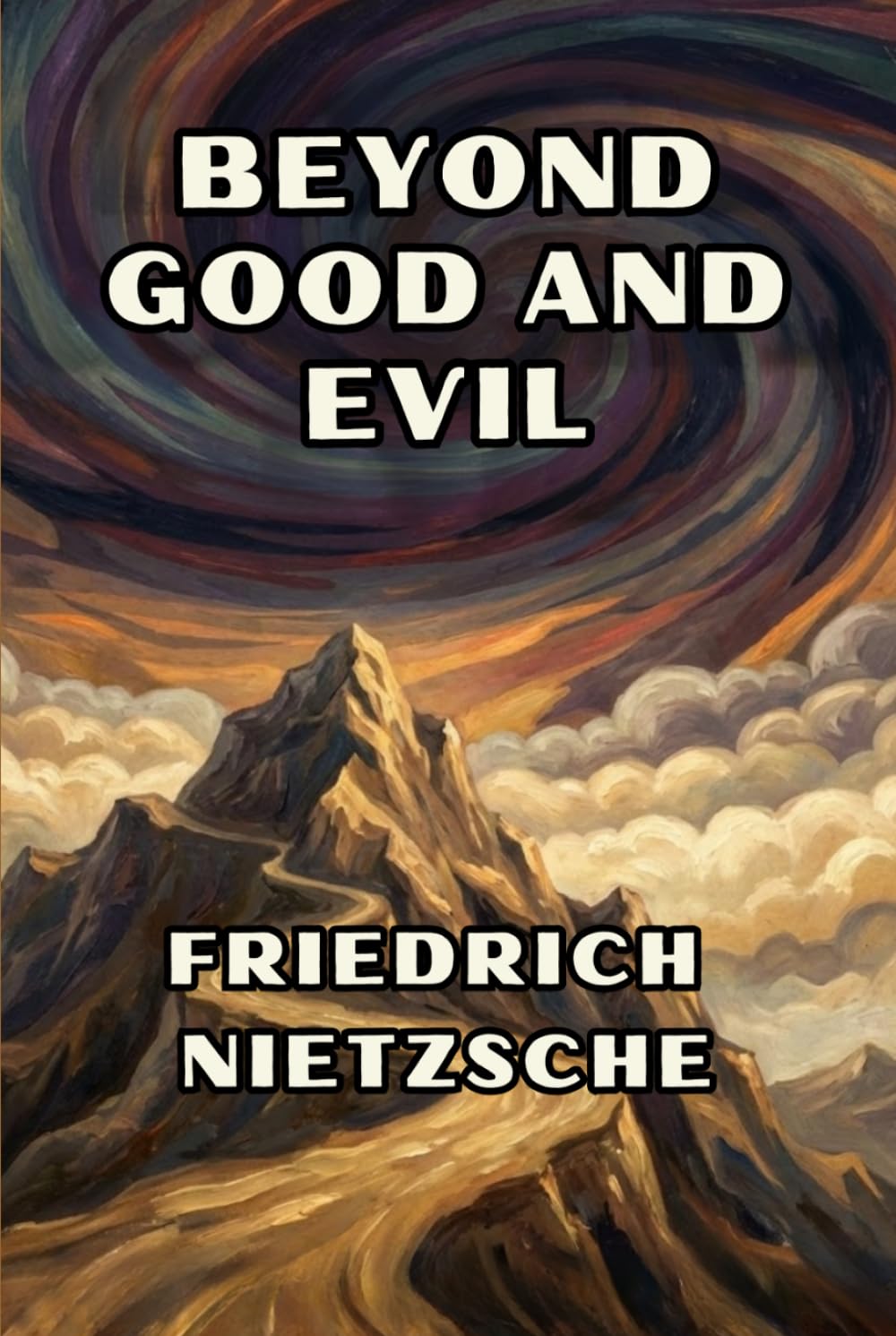 Beyond Good and Evil