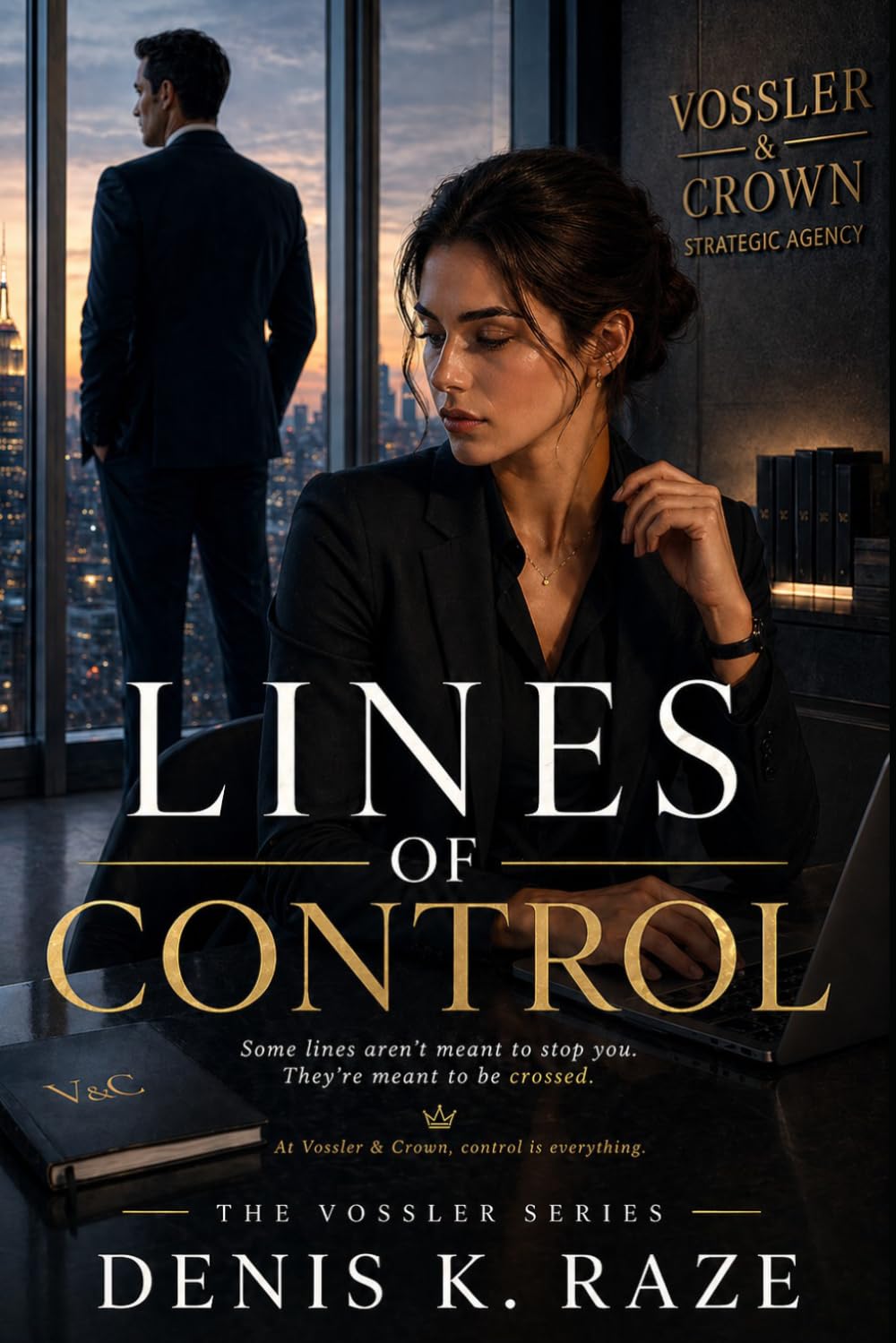 Lines of Control: A Psychological Workplace Romance (The Vossler Series)