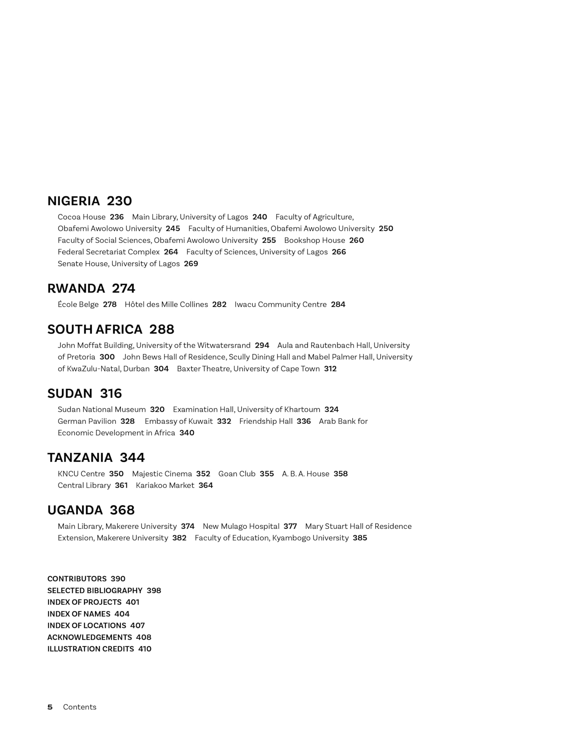 Modernism in Africa: The Architecture of Angola, Ghana, Mozambique, Nigeria, Rwanda, South Africa, Sudan, Tanzania, Uganda