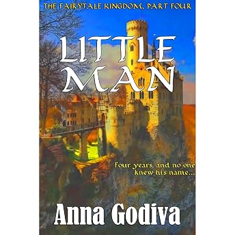 Little Man: A Retold Fairy Tale Audiobook by Anna Godiva episode artwork