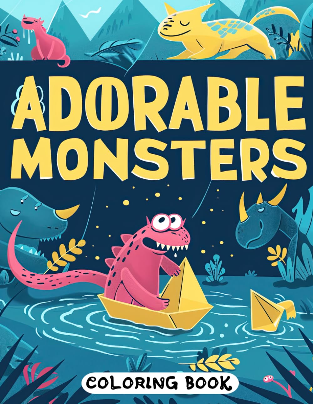 Adorable Monsters Coloring Book: Playful and Cute Monsters for Relaxation and Creativity