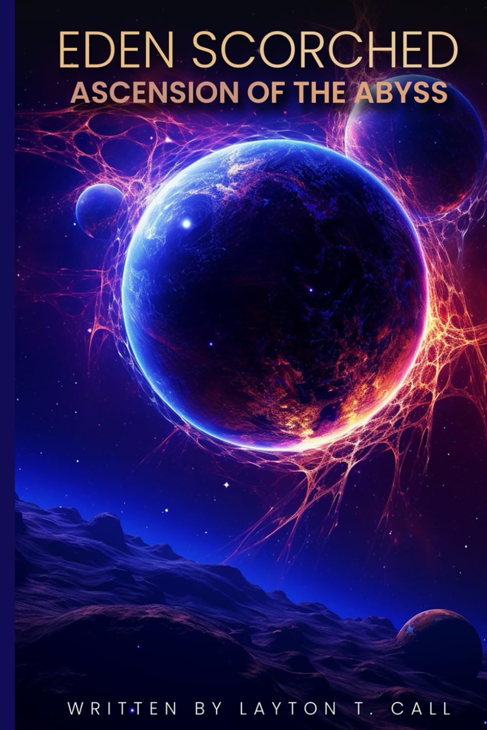 Eden Scorched: Ascension of the Abyss
