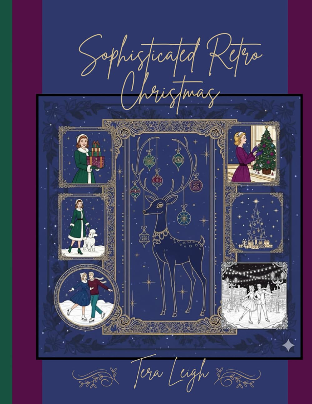 Sophisticated Retro Christmas: An Adult Coloring Book (Sophisticated Coloring Books)