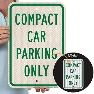 SmartSign-T1-1036-HI Compact Car Parking Only Sign By | 12" x 18" 3M High Intensity Grade Reflective Aluminum, Green on White