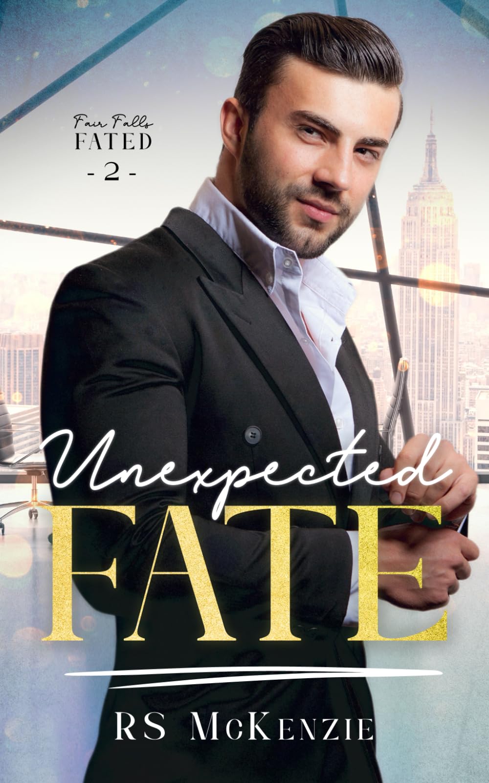 Unexpected Fate: An MM Office Romance Omegaverse Novel (Fair Falls Fated)