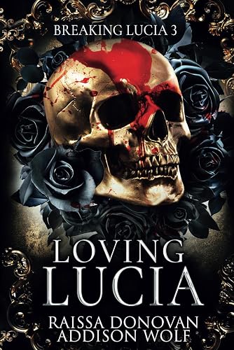 Loving Lucia: Spoils of Victory #3