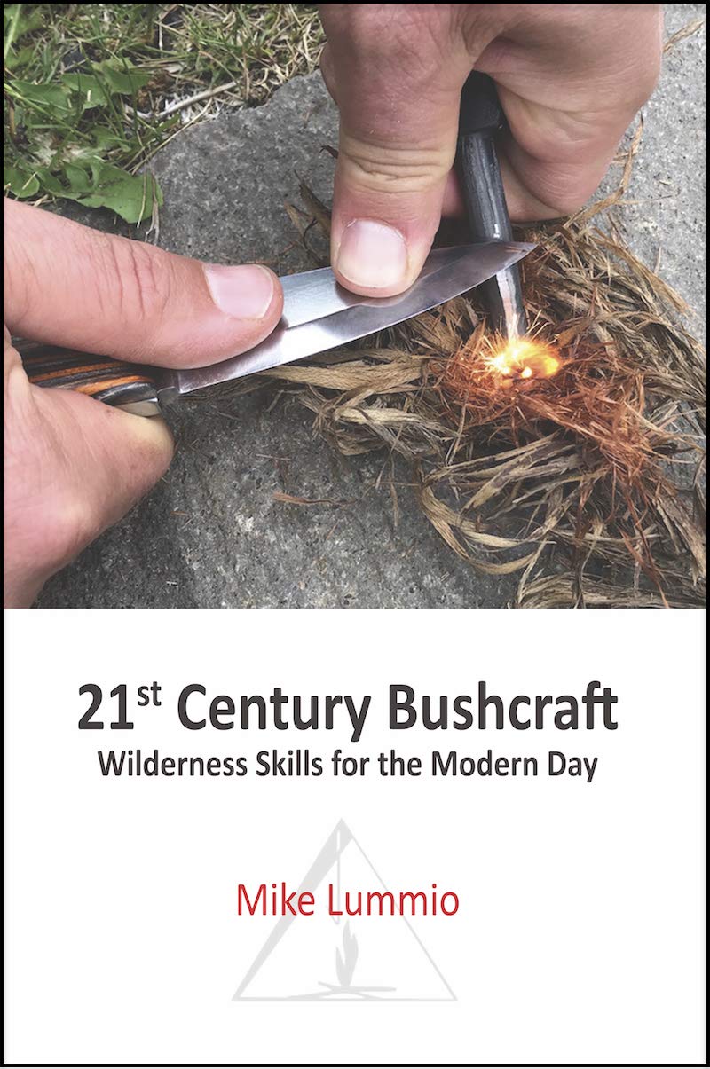 21st Century Bushcraft: Wilderness Skills for the Modern Day