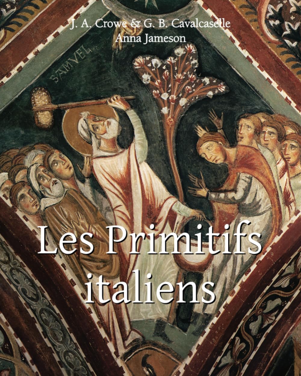 Les Primitifs Italiens: De Giotto à l'aube de la Renaissance