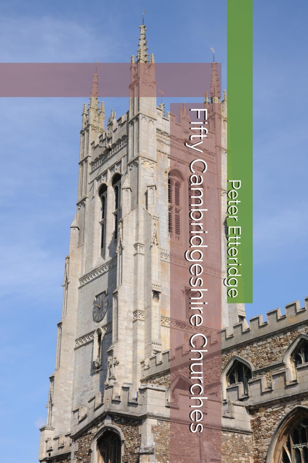 Fifty Cambridgeshire Churches