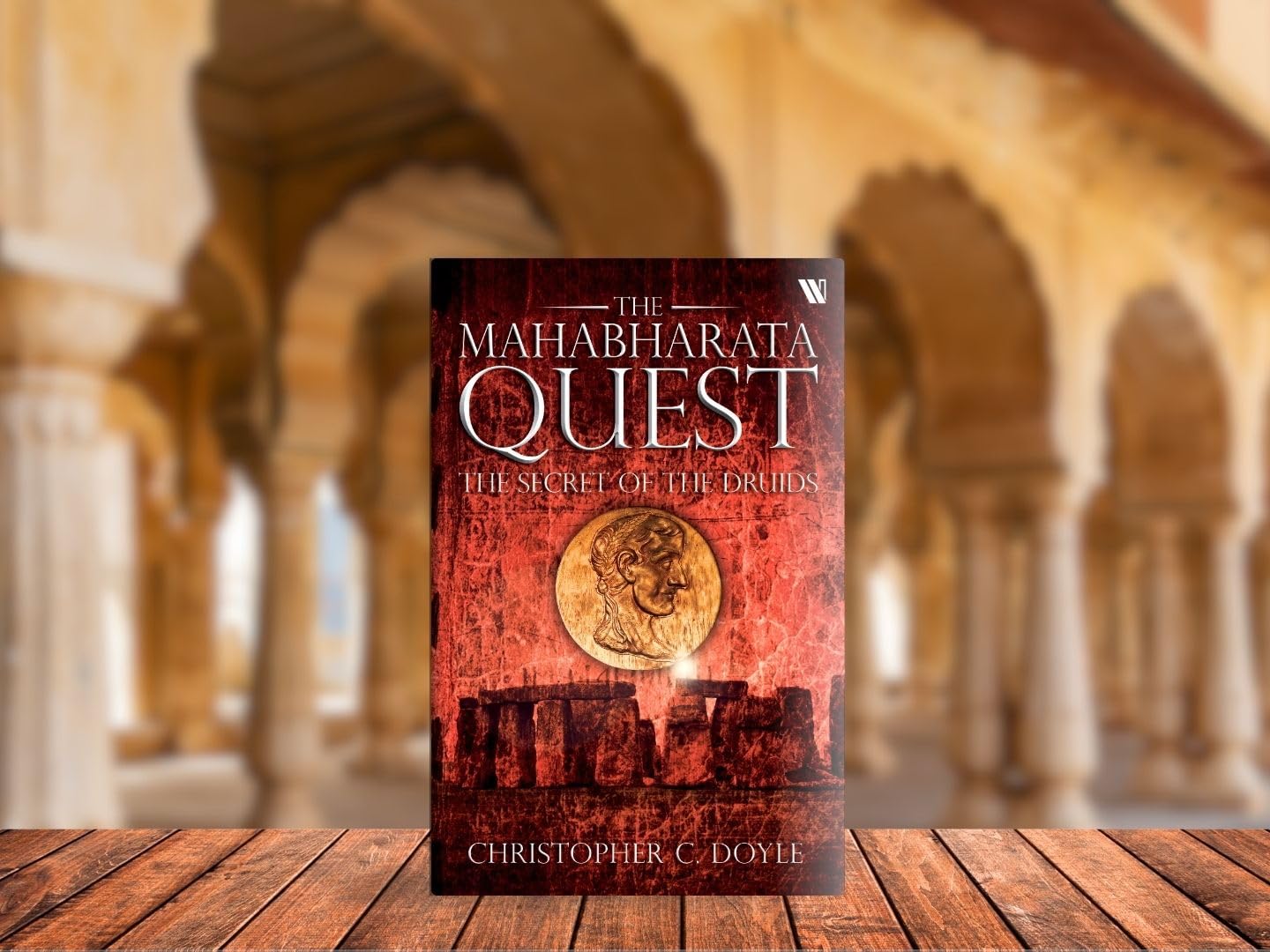 The Secret Of The Druids (The Mahabharata Quest - Book 2)