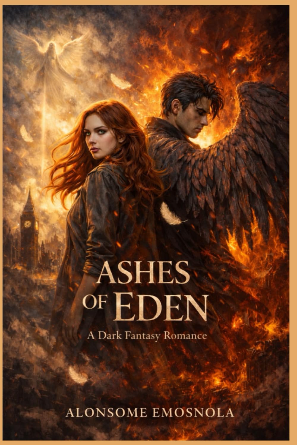 Ashes Of Eden: A Dark Fantasy Romance of Angels, Demons, and Forbidden Love