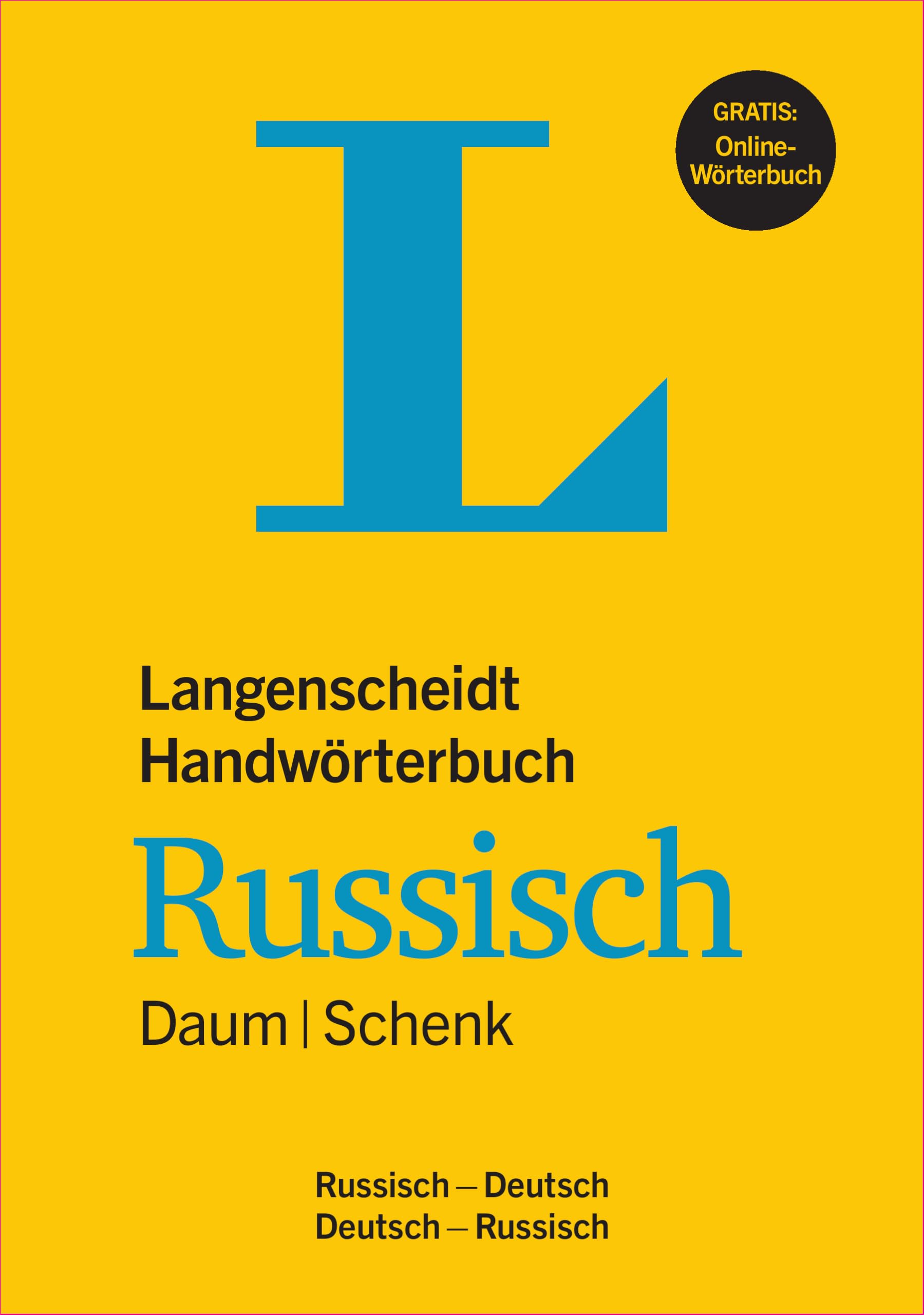 Langenscheidt Handwörterbuch Russisch Daum/Schenk: Buch mit Online-Anbindung - Russisch-Deutsch/Deutsch-Russisch