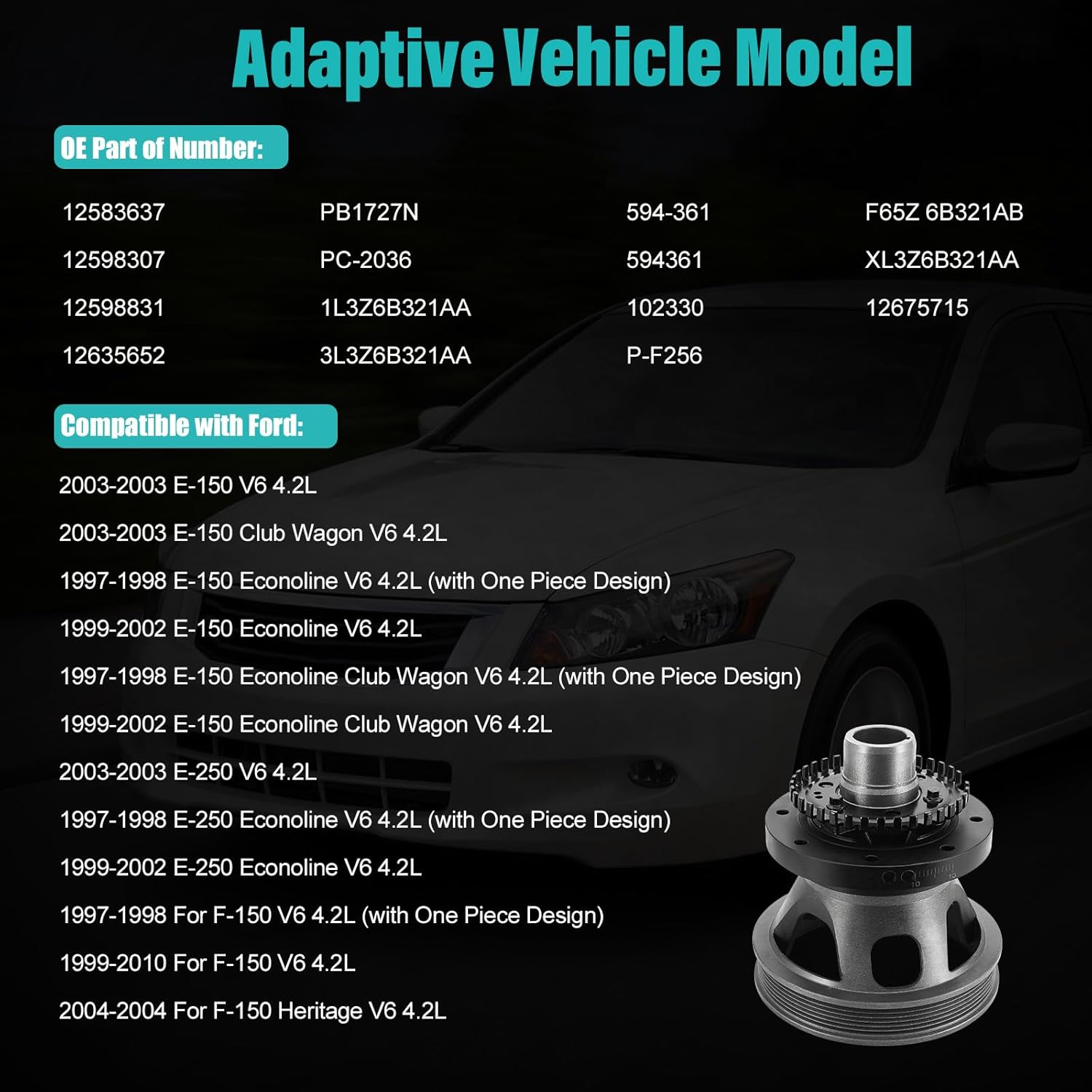 594-390 Harmonic Balancer Crankshaft Pulley For Ford F-150 1997-2010, F-150 Heritage 2004, E-150 Club Wagon/E-250 2003, E-150 Econoline Club Wagon 1997-2002, E-250 Econoline 1997-2002 4.2L V6