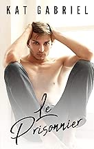 Download Le Prisonnier (Le Tribut t. 3) PDF