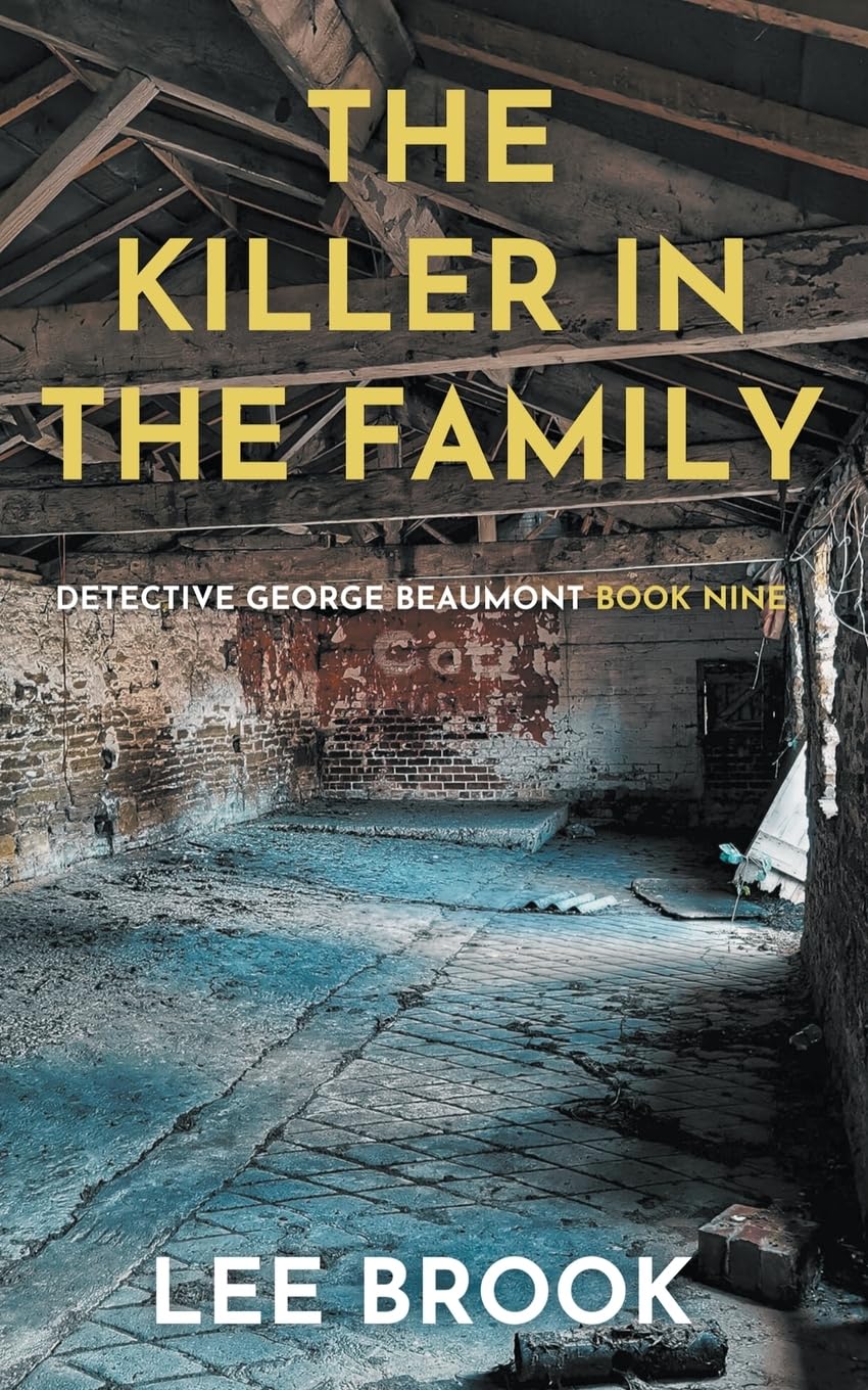 The Killer in the Family: 9 (The West Yorkshire Crime Thrillers)