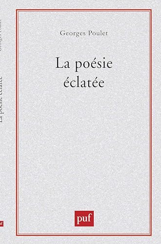 La poésie éclatée. Baudelaire-Rimbaud
